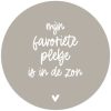 Muurcirkel beige met tekst 'Mijn favoriete plekje is in de zon'