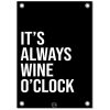 Tuinposter wine oclock 59cm x 84cm Tuinposter wine o'clock 59cm x 84cm