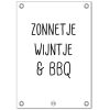 Tuinposter zonnetje wijntje bbq wit 59cm x 84cm Tuinposter zonnetje wijntje bbq wit 59cm x 84cm
